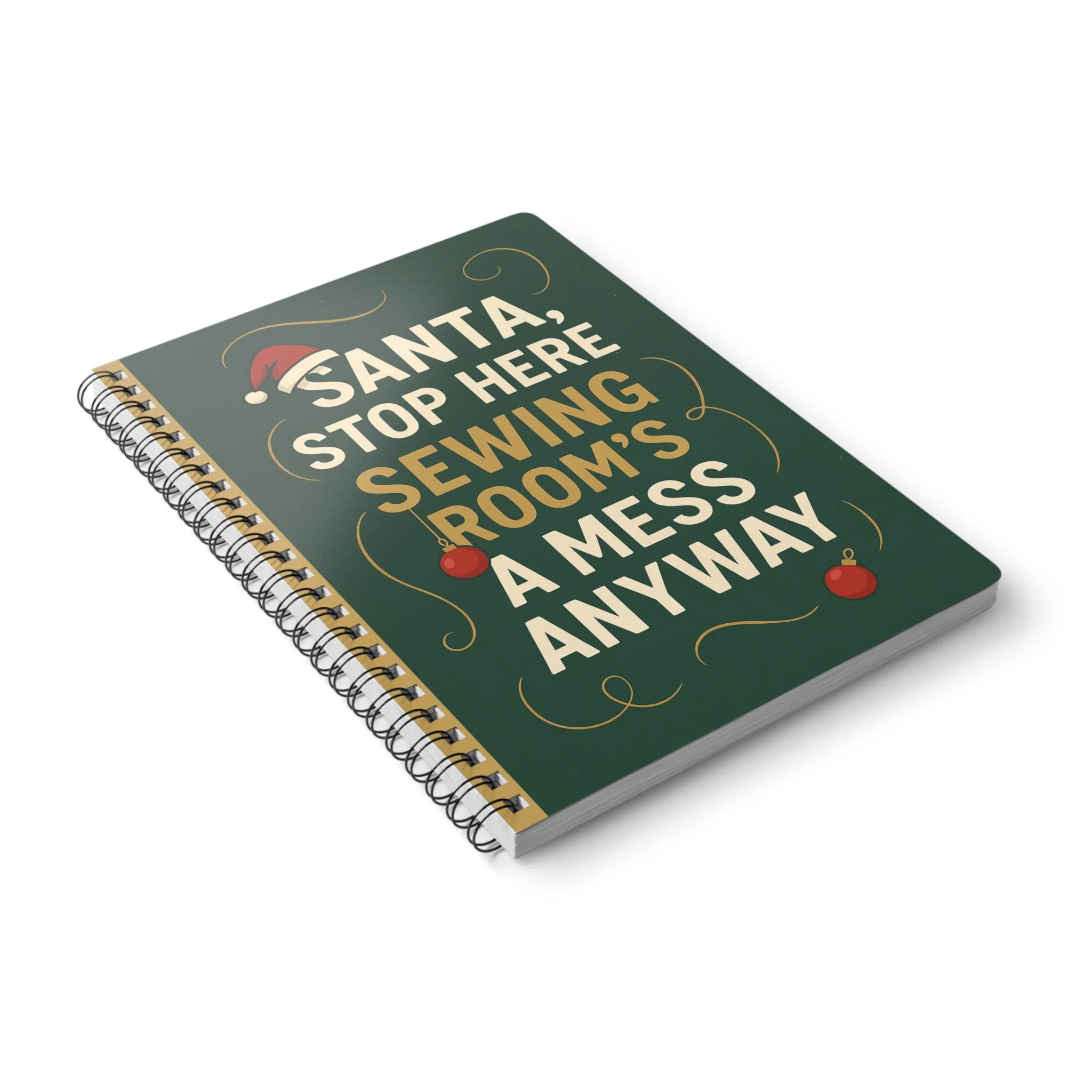Funny Sewing Journal - Santa Stop Here Sewing Room Mess Notebook Gift for Quilters - Image 4