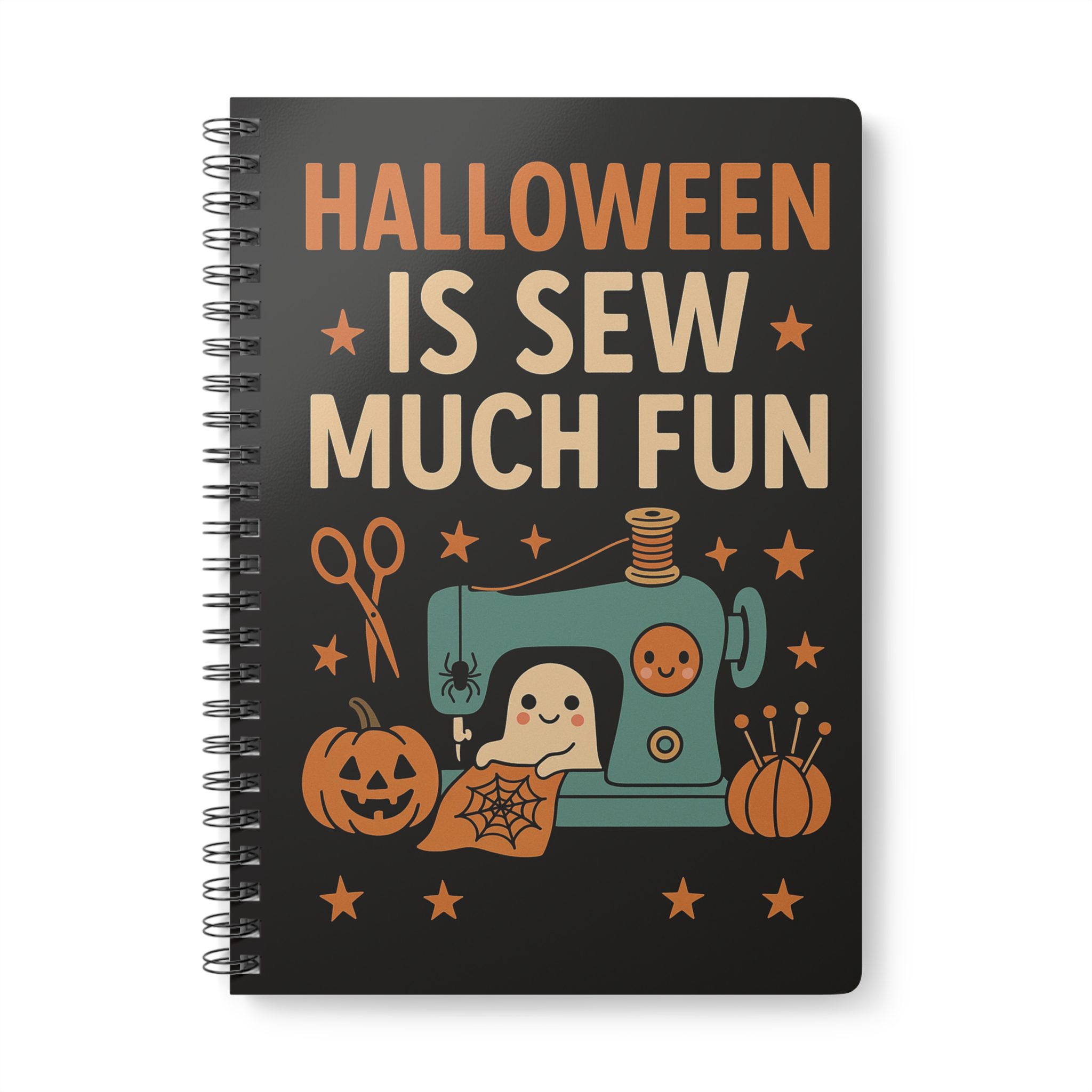 Halloween Is Sew Much Fun Ghost and Pumpkin Sewing Notebook by T Larkin