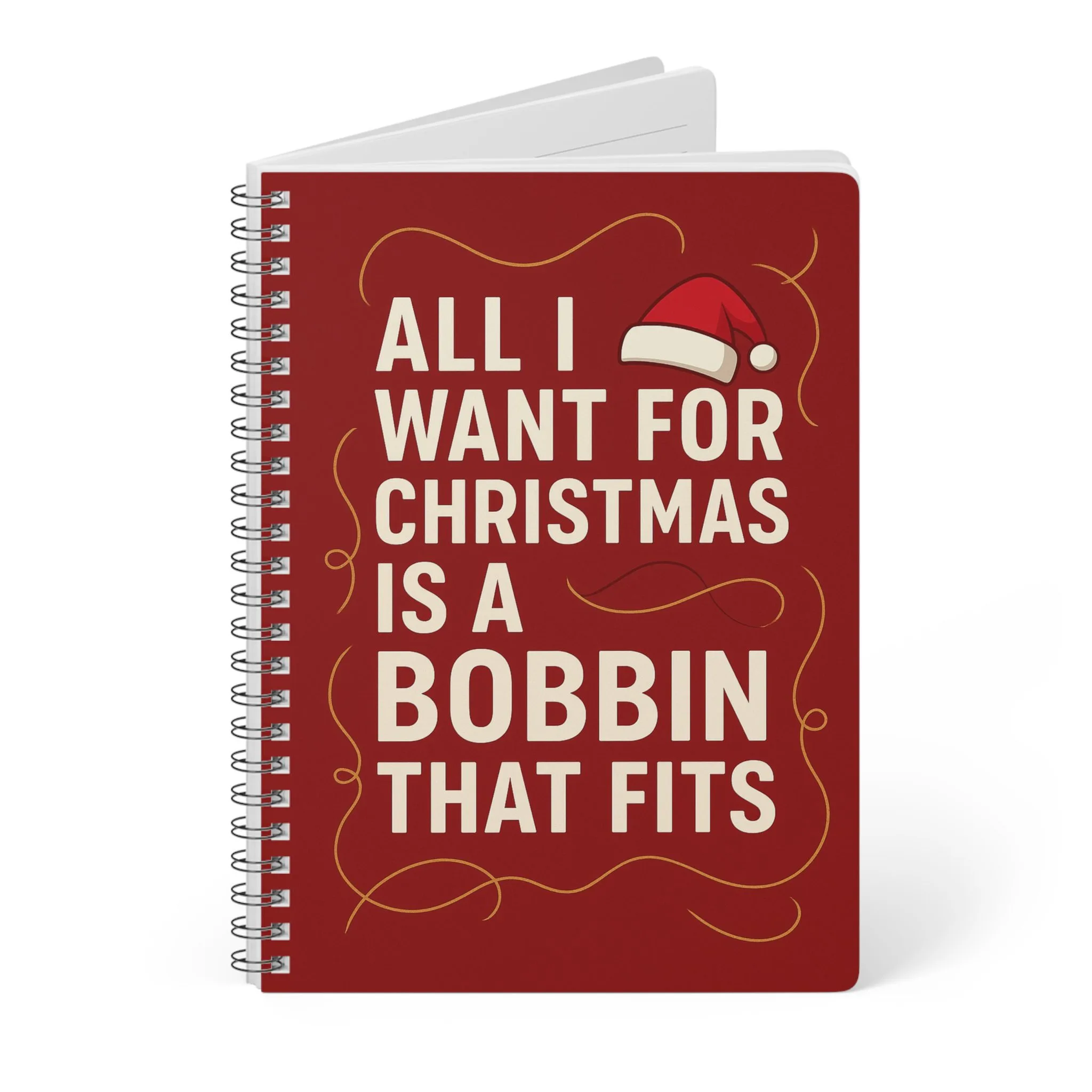 Funny Sewing Journal - All I Want for Christmas is a Bobbin That Fits Notebook Gift for Quilters and Sewing Lovers - Image 3