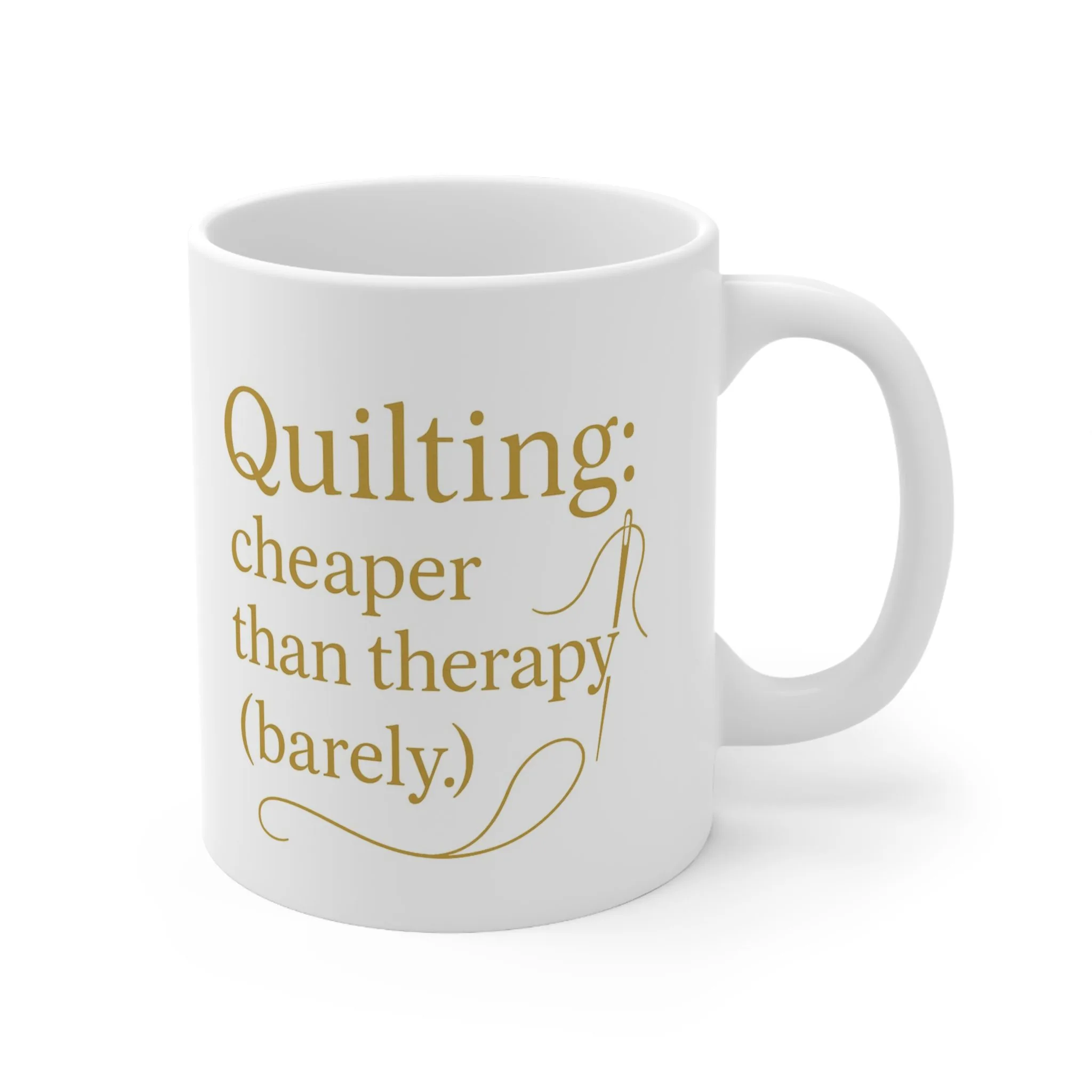 Quilting: Cheaper Than Therapy sewing mug with gold typography and needle-and-thread design – funny gift for quilters and sewing lovers | By T Larkin.