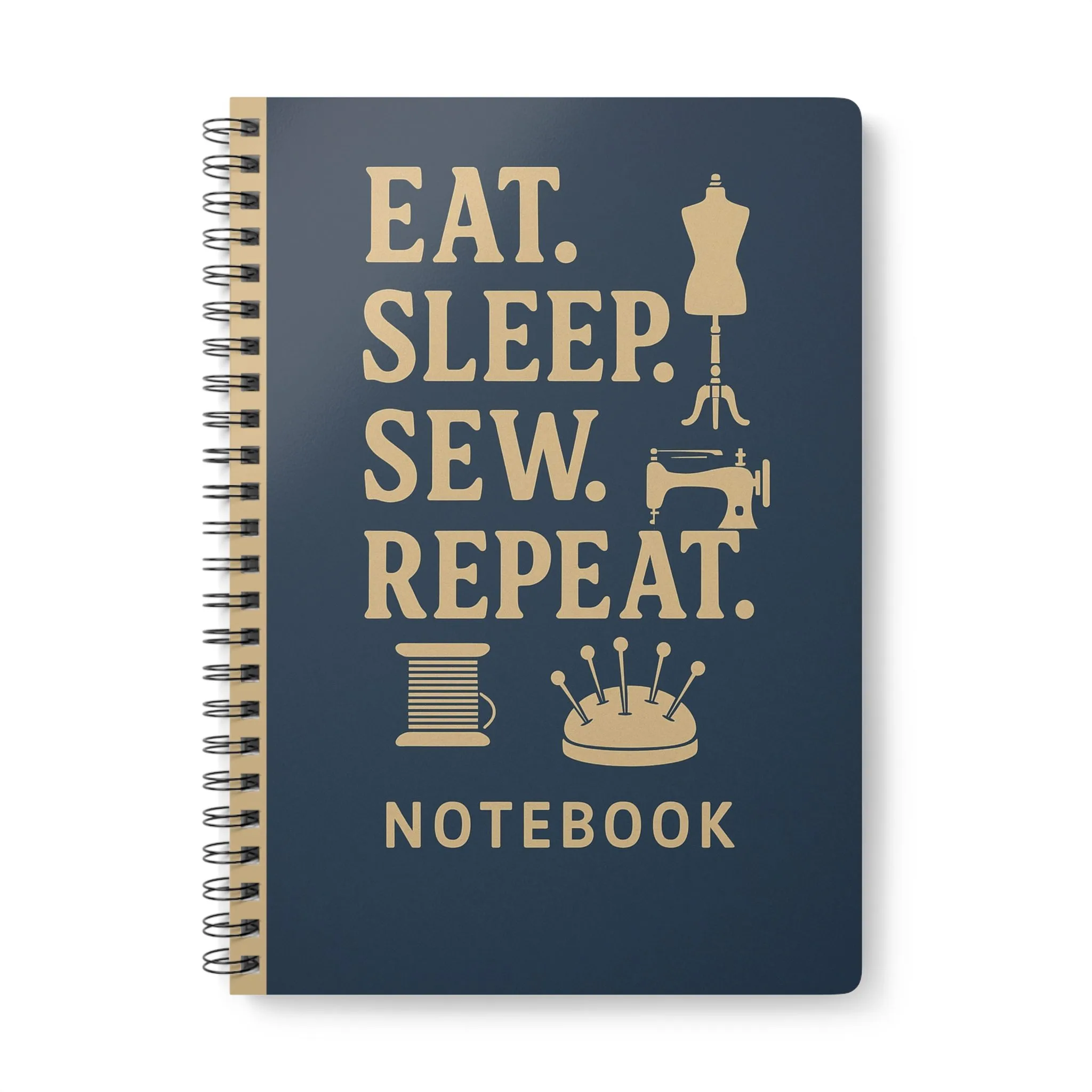 Funny sewing notebook with “Eat Sleep Sew Repeat” design