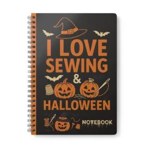 I Love Sewing and Halloween Sewing Notebook by T Larkin