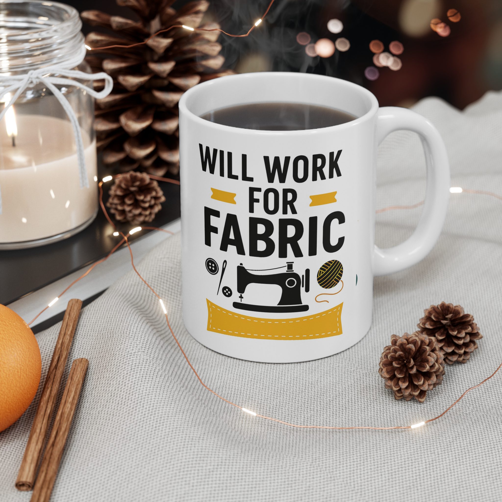 Sewing Mug – Will Work for Fabric, Funny Gift for Quilters & Sewing Lovers - Image 3