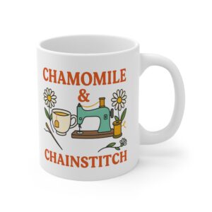 Chamomile & Chainstitch sewing mug featuring flowers, tea cup, and sewing machine – funny gift for sewing lovers | By T Larkin
